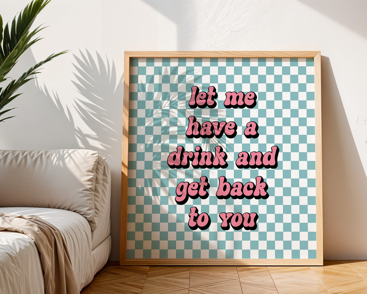 "Let Me Have A Drink.." Art Print