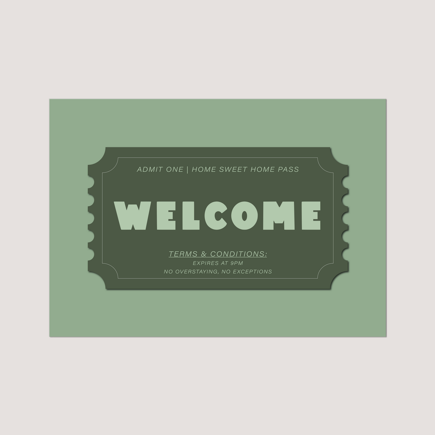 'Welcome Ticket' Art Print