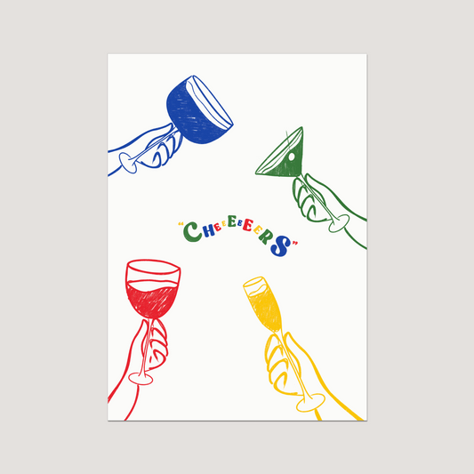 "Cheeeeeeers" Art Print